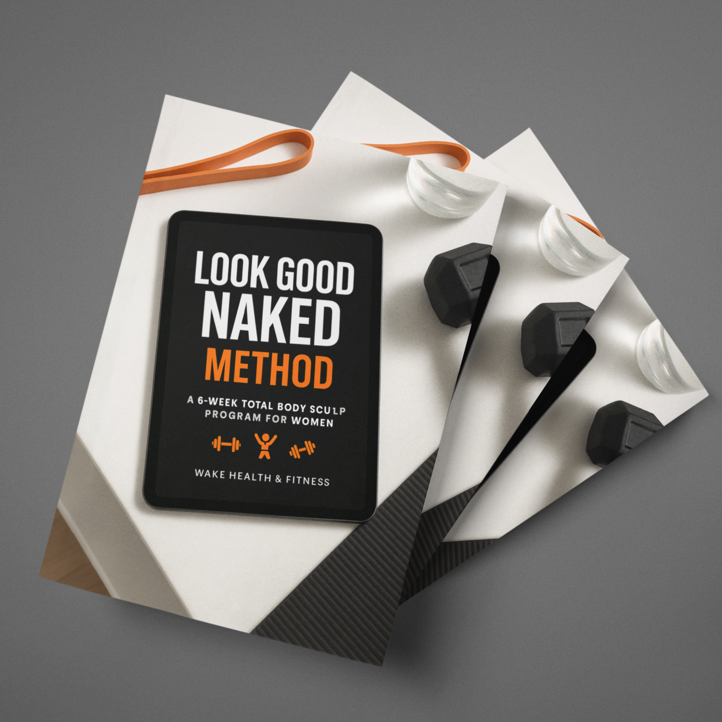 The Look Good Naked Method