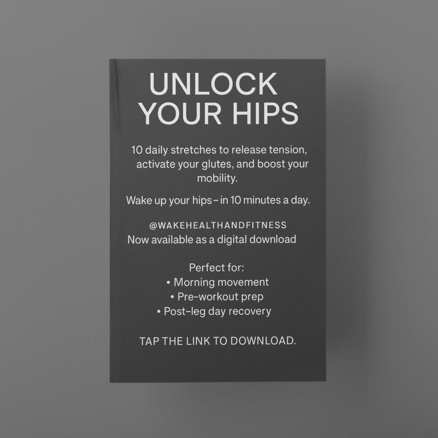 Unlock Your Hips
A Daily Stretch Guide by Wake Health & Fitness