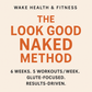The Look Good Naked Method