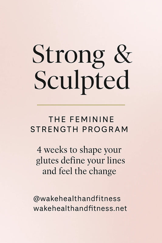 Strong & Sculpted: The Feminine Strength Program